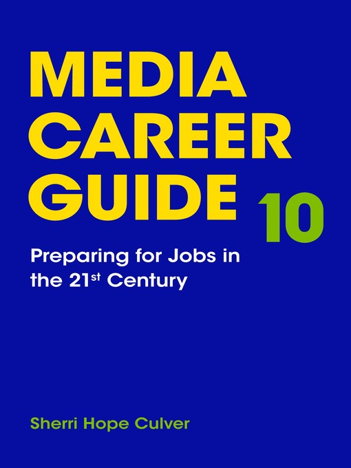 Title details for Media Career Guide by Sherri Hope Culver - Wait list